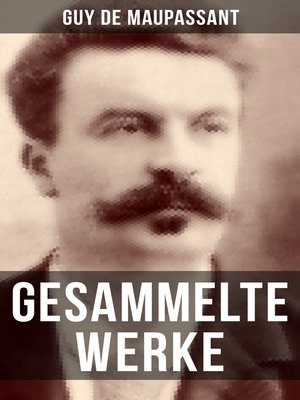 cover image of Gesammelte Werke von Guy de Maupassant